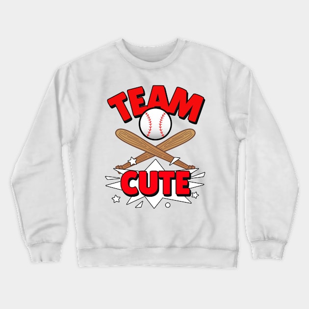 SPORTS Team Cute Baseball Lover Crewneck Sweatshirt by SartorisArt1